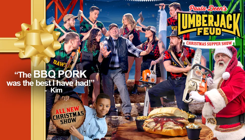 The image depicts a lively and colorful promotional scene for Paula Deens Lumberjack Feud Christmas Supper Show featuring a playful group of people dressed as lumberjacks along with a child in the foreground and a character dressed as Santa Claus holding a chainsaw