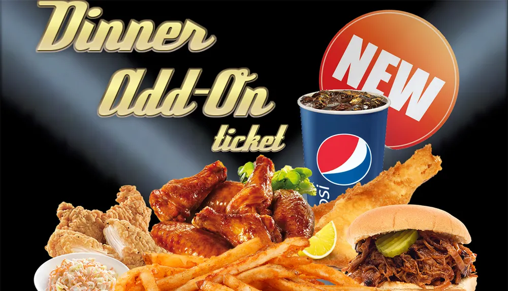 The image is an advertisement featuring a variety of fast-food items including chicken wings a beverage and a sandwich highlighting a Dinner Add-On ticket promotion with the word NEW indicating a new offer