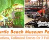The image promotes the Myrtle Beach Museum Pass featuring attractions Dino Park and Wheels of Yesteryear with unlimited entries for three days