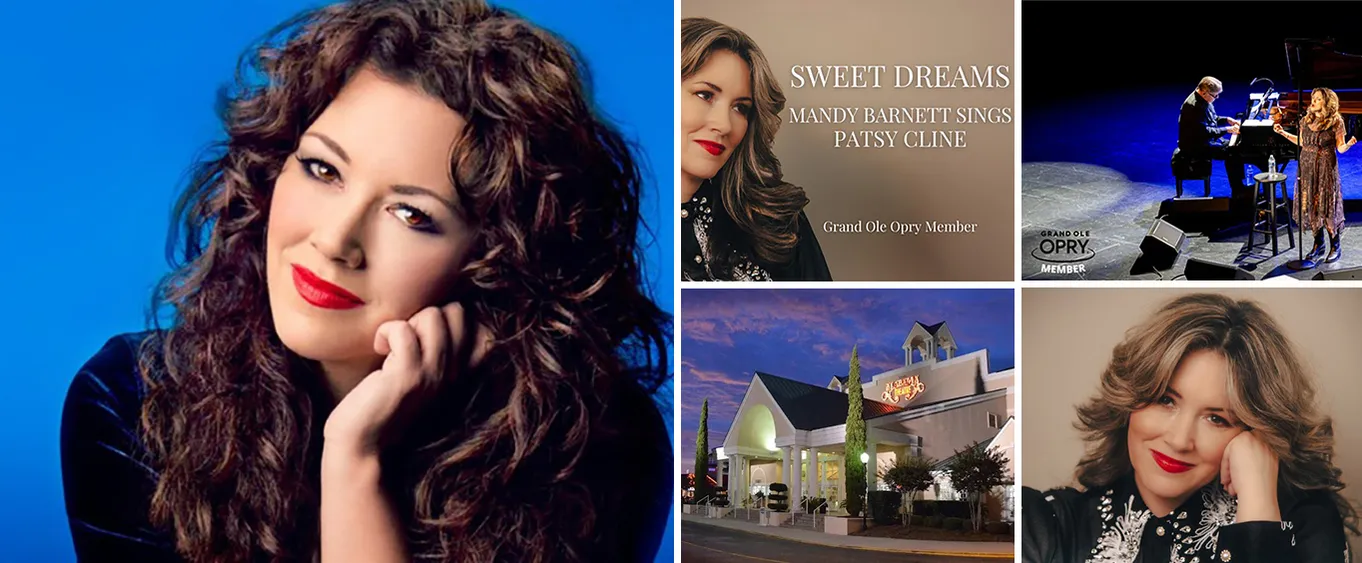 Sweet Dreams Mandy Barnett Sings Patsy Cline Myrtle Beach