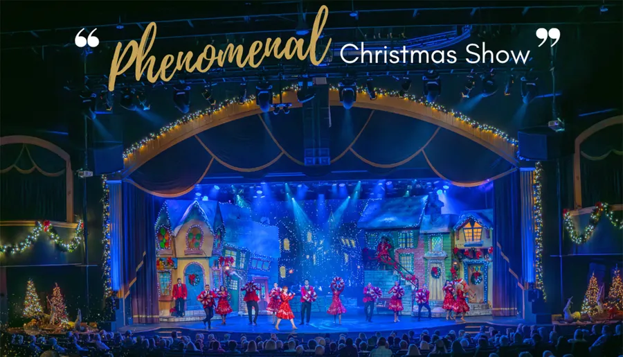 A vibrant stage scene showcases a Christmas show with performers in festive costumes and a colorful, decorated backdrop, under the text Phenomenal Christmas Show.
