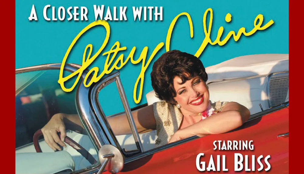 The image is a promotional poster featuring a smiling woman leaning on a classic car with text indicating a performance titled A Closer Walk with Patsy Cline starring Gail Bliss